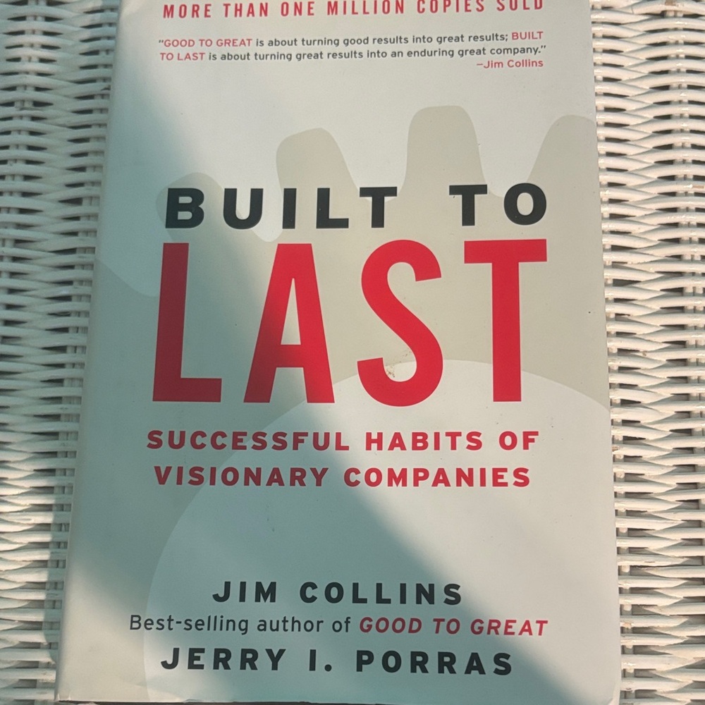 Built to Last Book by Jim Collins and Jerry I. Porras